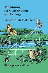 Title: Monitoring for Conservation and Ecology, Author: F.B. Goldsmith