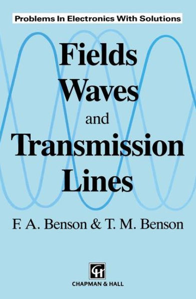 Fields, Waves and Transmission Lines