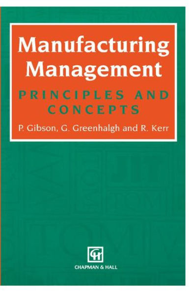 Manufacturing Management: Principles and Concepts