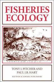 Title: Fisheries Ecology / Edition 1, Author: P. Hart