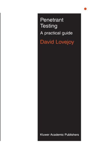 Penetrant Testing: A practical guide / Edition 1