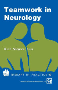 Title: Teamwork in Neurology, Author: Ruth Nieuwenhuis