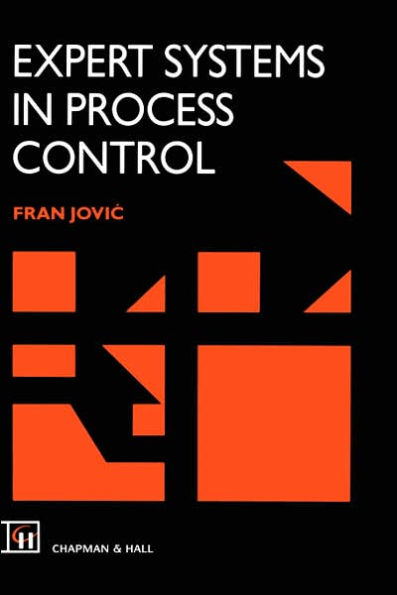 Expert Systems in Process Control / Edition 1