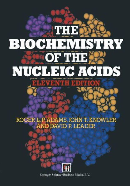 The Biochemistry of the Nucleic Acids / Edition 11