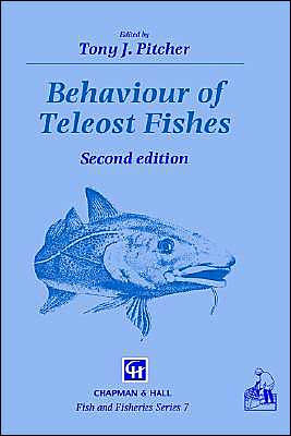 Behaviour of Teleost Fishes / Edition 2