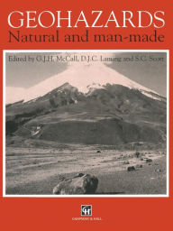 Title: Geohazards: Natural and man-made, Author: G. McCall