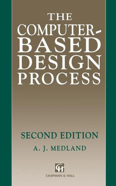 Computer-based Design Process / Edition 2