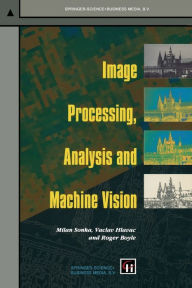 Title: Image Processing, Analysis and Machine Vision, Author: Milan Sonka