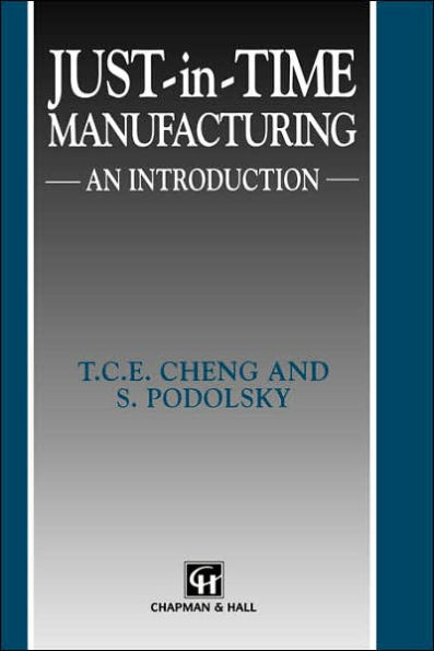 Just-in-Time Manufacturing: An introduction