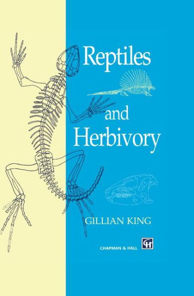 Reptiles and Herbivory / Edition 1