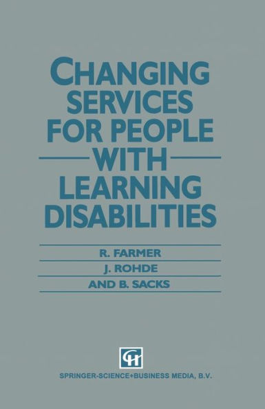 Changing Services for People with Learning Disabilities