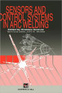 Sensors and Control Systems in Arc Welding