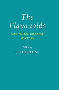Title: The Flavonoids Advances in Research Since 1986 / Edition 1, Author: J.B. Harborne
