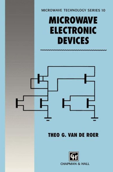 Microwave Electronic Devices / Edition 1