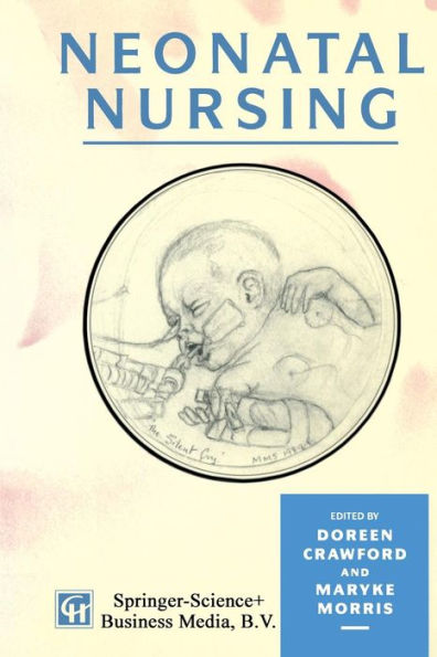 Neonatal Nursing / Edition 1