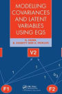 Modelling Covariances and Latent Variables Using EQS / Edition 1