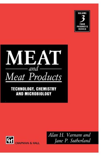 Meat and Meat Products: Technology, Chemistry and Microbiology / Edition 1