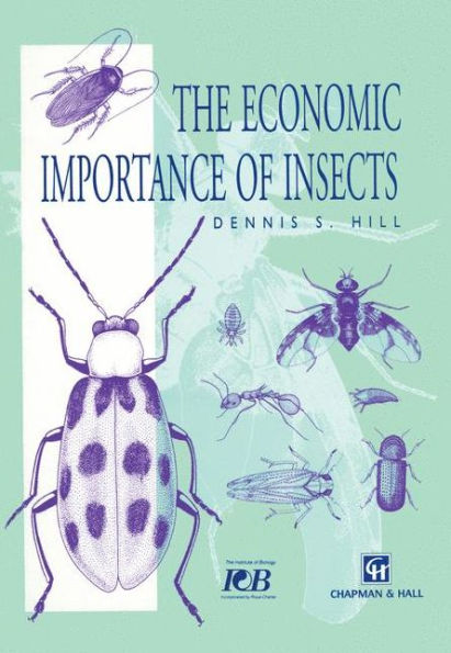 The Economic Importance of Insects / Edition 1