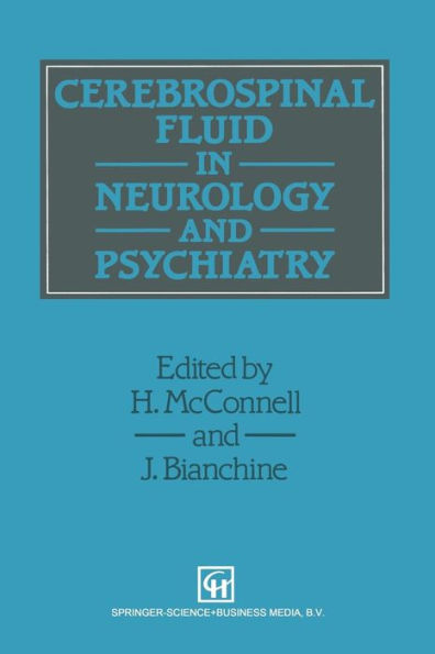 Cerebrospinal Fluid in Neurology and Psychiatry / Edition 1