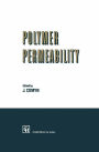 Polymer Permeability / Edition 1