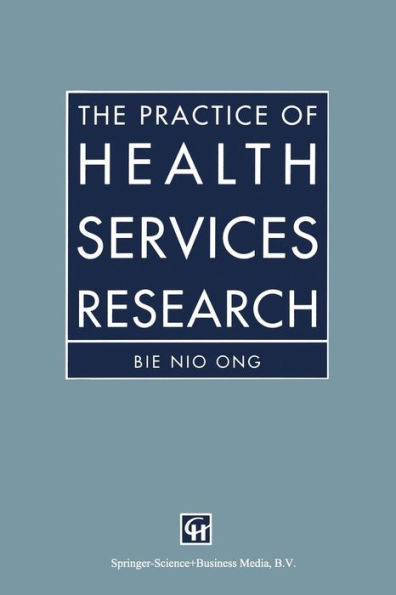 The Practice of Health Services Research