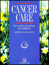 Title: Cancer Care / Edition 1, Author: J. A. David