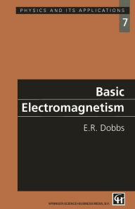 Title: Basic Electromagnetism, Author: E.R. Dobbs