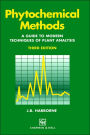 Phytochemical Methods A Guide to Modern Techniques of Plant Analysis