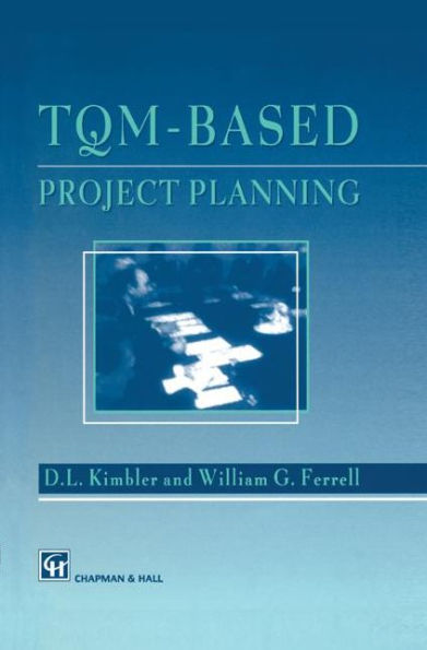 TQM-based Project Planning / Edition 1