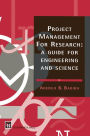 Project Management for Research: A guide for engineering and science