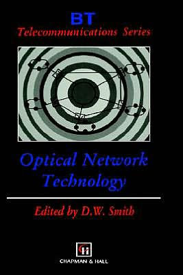 Optical Network Technology / Edition 1