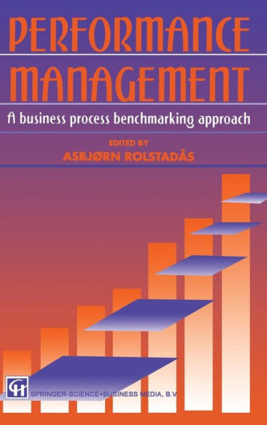 Performance Management: A business process benchmarking approach