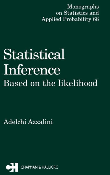 Statistical Inference Based on the likelihood / Edition 1