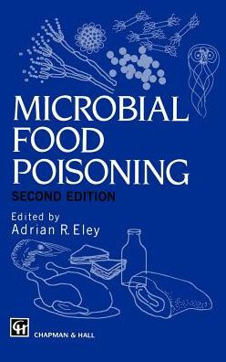 Microbial Food Poisoning / Edition 2