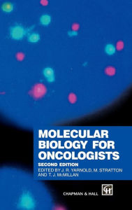 Title: Molecular Biology for Oncologists / Edition 1, Author: McMillan