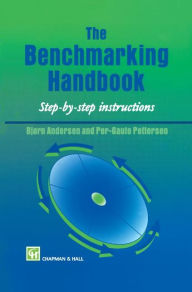 Title: Benchmarking Handbook / Edition 1, Author: B. Andersen