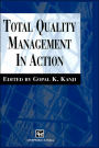 Total Quality Management in Action / Edition 1