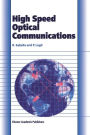 High Speed Optical Communications / Edition 1