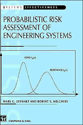 Probabilistic Risk Assessment of Engineering Systems / Edition 1