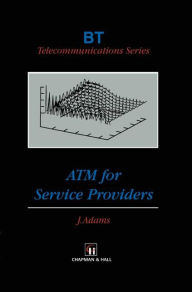 Title: ATM for Service Providers / Edition 1, Author: John Adams