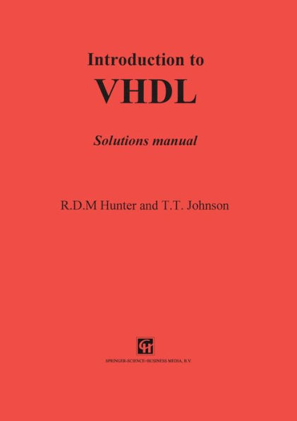 Introduction to VHDL: Solutions manual