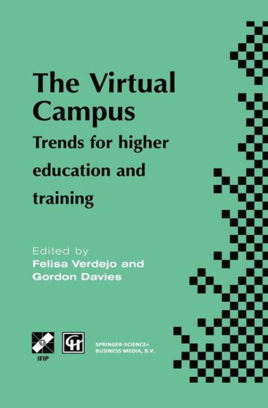 The Virtual Campus: Trends for higher education and training / Edition 1