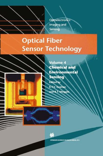 Optical Fiber Sensor Technology: Chemical and Environmental Sensing / Edition 1