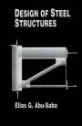 Design of Steel Structures / Edition 1