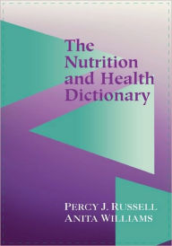 Title: The Nutrition and Health Dictionary (Softcover), Author: P. Russell