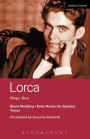 Lorca Plays: 1: Blood Wedding; Yerma; Dona Rosita the Spinster