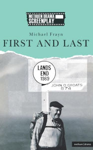 Title: First & Last, Author: Michael Frayn