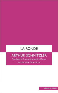 Title: La Ronde, Author: Arthur Schnitzler