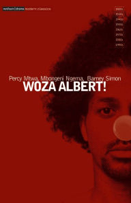 Title: Woza Albert, Author: Percy Mtwa