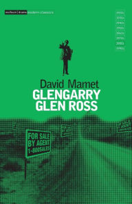 Title: Glengarry Glen Ross, Author: David Mamet